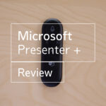Microsoft Presenter + Review